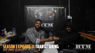 Zimbo “Joining Johnson Crew, Gangbanging, turning legit.” RTM Podcast Show S3 Ep11 (Transitioning)