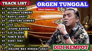 Best Of The Best Didi Kempot - The Best Campursari || Pamer Bojo - Cidro - Tatu - Ambyar