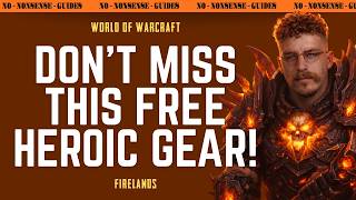 Get Your Free Piece Of Heroic Raid Gear - No-Nonsense Guide - World of Warcraft