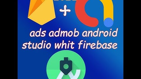 Secure Admob Ads Using Firebase | Android Studio Source Code