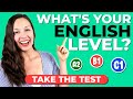 What&#39;s your English level? Take the test!