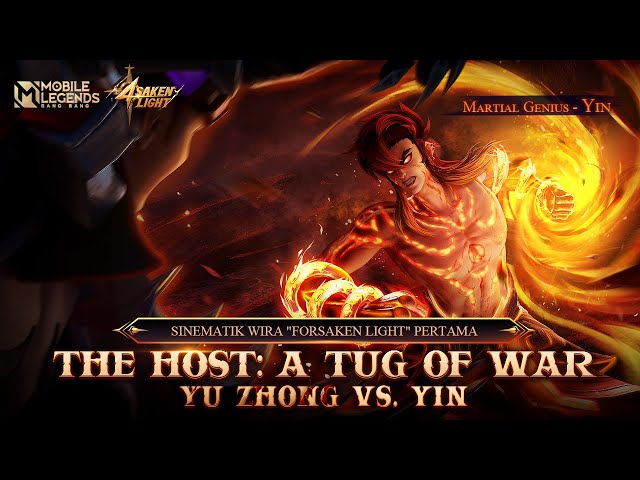 The Host: A Tug of War | Forsaken Light | Treler Sinematik | Wira Baharu | Mobile Legends: Bang Bang class=