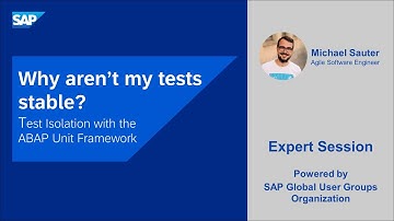 Why aren’t my tests stable? - Test Isolation with the ABAP Unit Framework