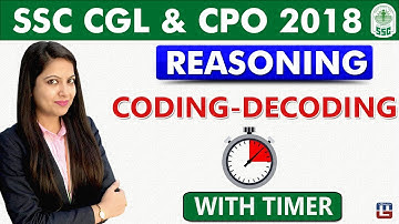 SSC CGL 2018 | CPO 2018  | Coding-Decoding | Reasoning | Live at 4:00 pm