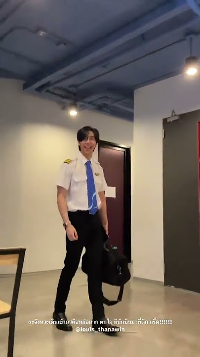 our handsome pilot is going to his workplace😇#Louis Thai actor#วาย series only boo! #shorts#viral#yt
