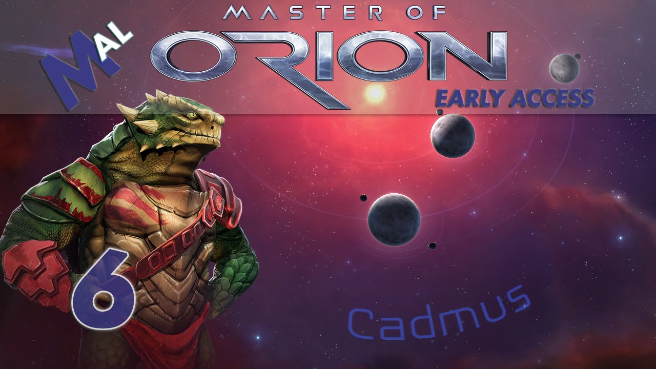 MASTER OF ORION [EARLY ACCESS] | LET'S PLAY AS THE SAKKRA! | PART 6 2016 VERSION