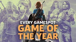 Every GameSpot Game of The Year Until 2017