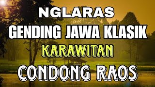 NGLARAS KARAWITAN CONDONG RAOS (Gendhing jawa klasik) Hanya pecinta gending yang bisa menikmati nya☕