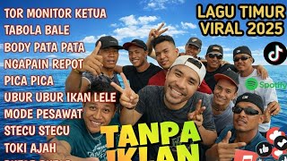 LAGU TIMUR TOR MONITOR KETUA VIRAL \u0026 HITS TIKTOK TERBARU SPESIAL TAHUN BARU