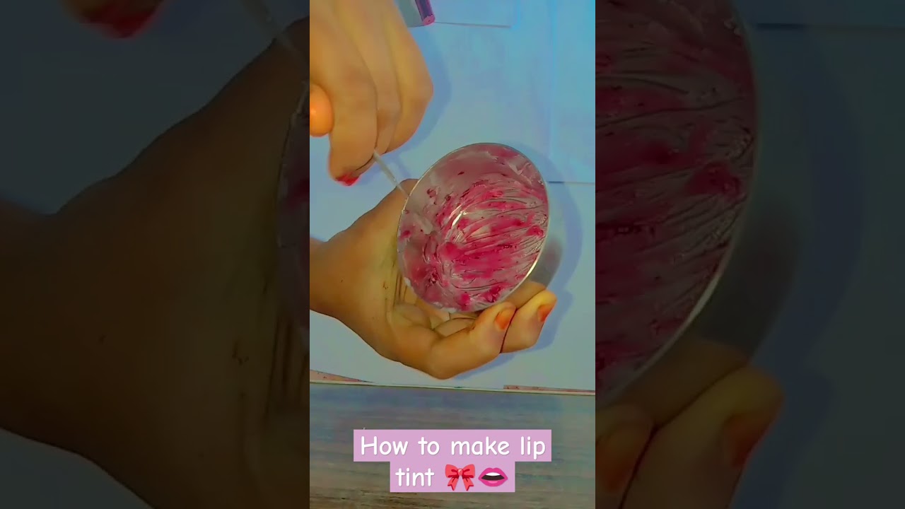 How to make lip tint👄🎀