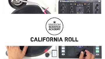 California Roll Scratch Tutorial