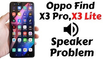 Oppo Find X3 Pro, Lite Speaker Problem || Sound Not working and Low volume fix