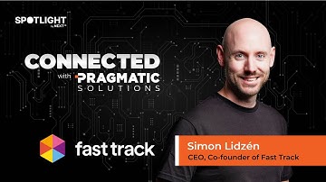 Connected with Pragmatic Solutions: Simon Lidzén, Fast Track