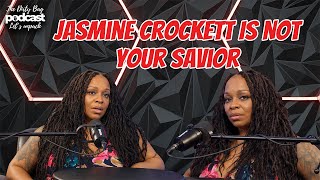 Jasmine Crockett Is Not Your Savior. Chris Brown Can’t Be Your Forever Villain!