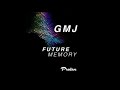 GMJ & Matter - Future Memory 047 - Live @ Freak Me Out, Argentina - December 2020