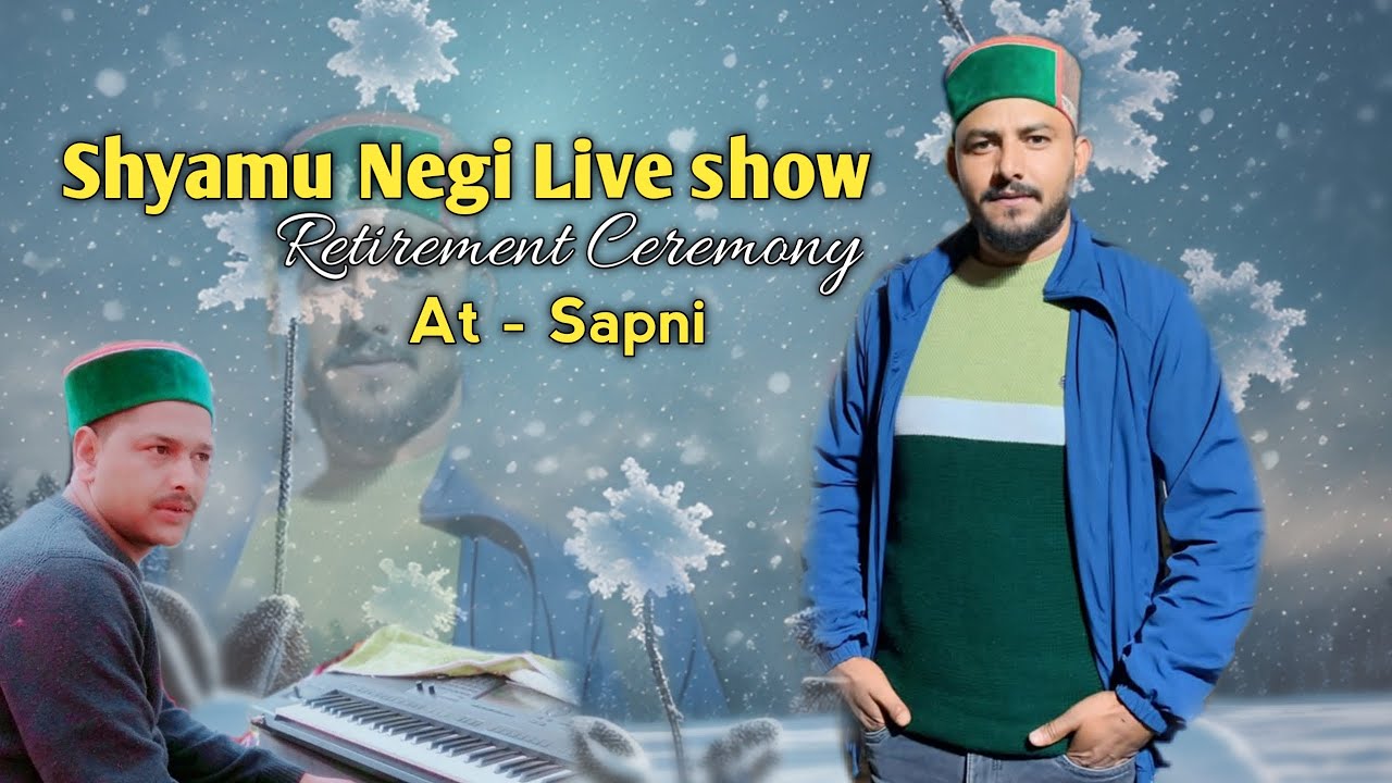 Mr Shyamu Negi Live show at sapni retirement ceremony #pahadi #shyamu #music #kinnaur #himachal