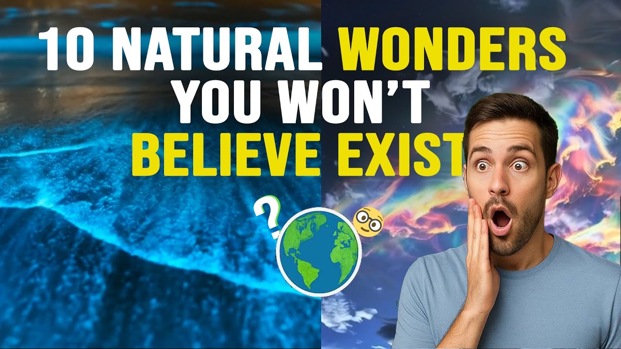 🌍 10 Natural Wonders You Won’t Believe Are Real - YouTube