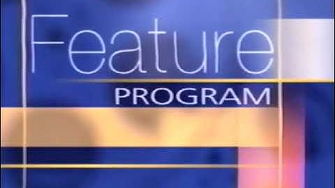 Feature Program (2000-2005)