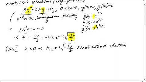 Diff. Eq.: Eigenvalues and Eigenfunctions problem