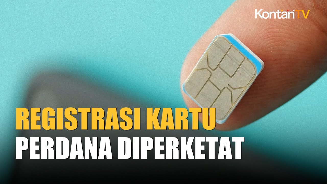 Era Baru Kartu Seluler: Registrasi Kartu Perdana dengan Biometrik, Maksimal 3 Kartu