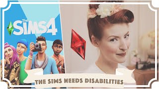 Why The Sims Needs Disabilities ft @EnglishSimmer [CC]