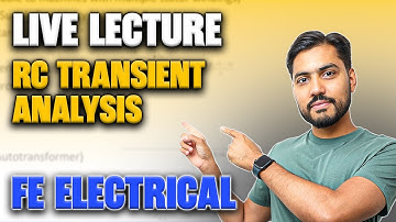 RC & RL Transient Analysis for FE Electrical – Time Constants & Exam Strategy!