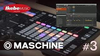 【池部楽器店】MASCHINE JAM + MK3 [part3 of 3] トラック・メイキング解説 How to make Tracks / Bass, SmartStrip編