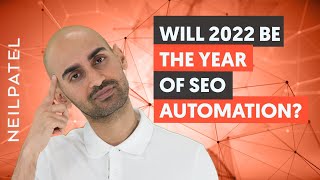 3 SEO Trends in Automation for 2023 (Trend #3 Is Coming Sooner Than You Think)