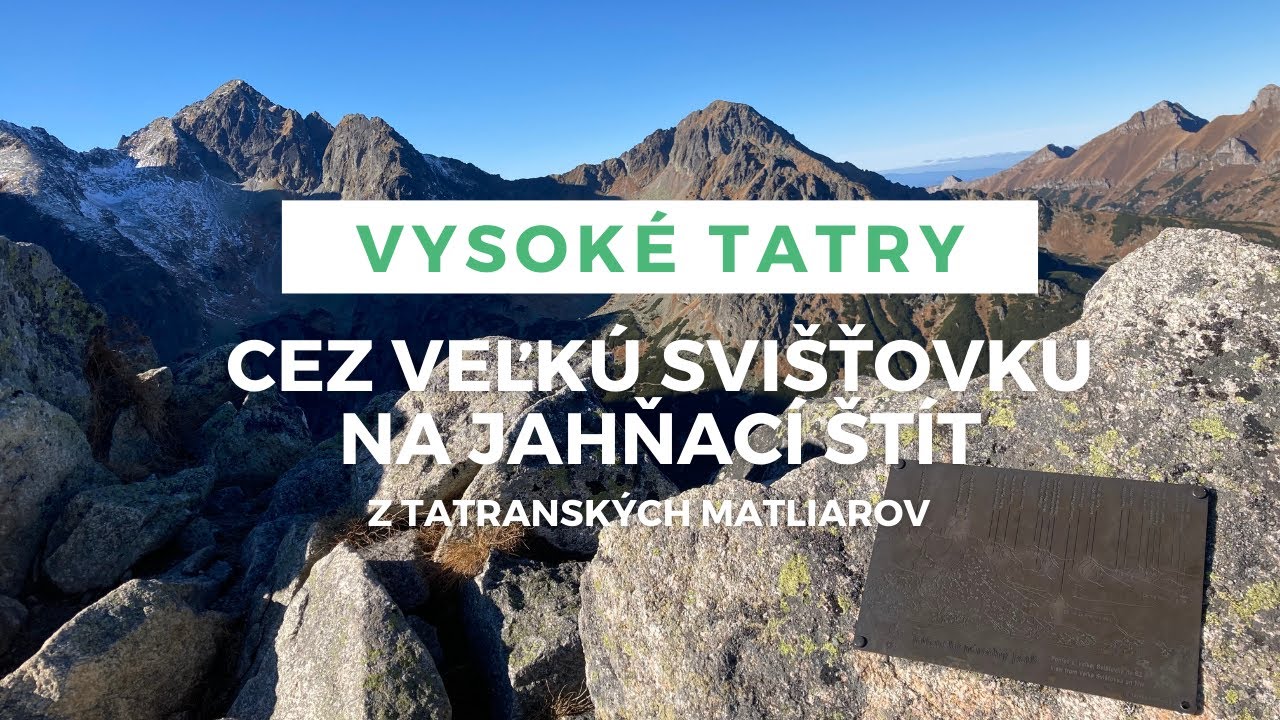 Vysoké Tatry - Veľká Svišťovka  | Jahňací Štít | 2160p60 | 4K