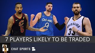 NBA Trade Deadline: 7 NBA Players Likely To Be Dealt Before The February 7th Deadline