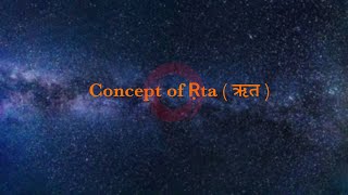 Concept of Ṛta | ऋत | Indian Philosophy | भारतीय दर्शन