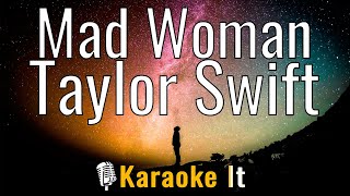 Mad Woman - Taylor Swift (Karaoke Version) 4K