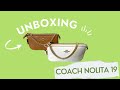 Coach Nolita 19 Unboxing