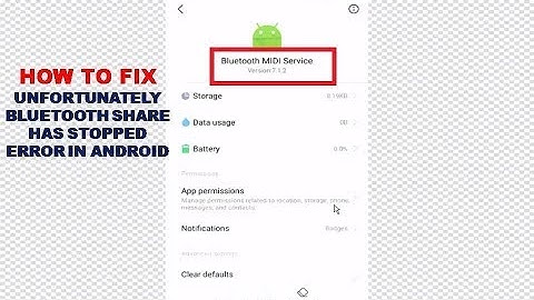 How To Fix Unfortunately Bluetooth Share Has Stopped Error In Android