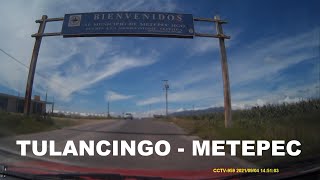 Metepec Hidalgo México desde Tulancingo (Carretera)