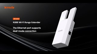 Tenda A9 N300 Wi-Fi Range Extender - Installation Guide