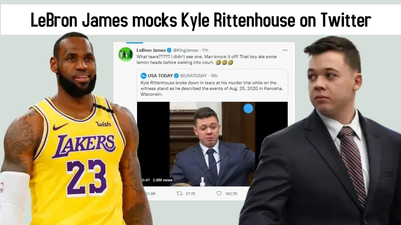 LOL Kyle Rittenhouse Is Mad At LBJ !?   ‘F*** YOU, LEBRON’… ‘Really Pissed Off’