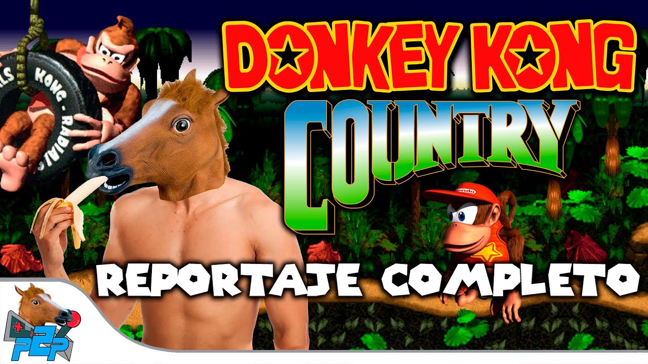 🐵 Donkey Kong Country 🐵 🍌Reportaje Completo 🍌