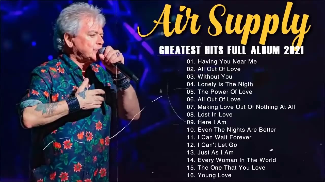 Air Supply Songs 💌 The Best Of Air Supply Full Album💌 Air Supply Best