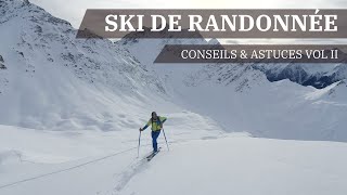 Ski de Randonnée Mode d'emploi Conseils & Astuces vol II [ EVOLUTION ]