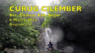 Trekking Curug Cilember, Cisarua-Bogor, 6 Maret 2024