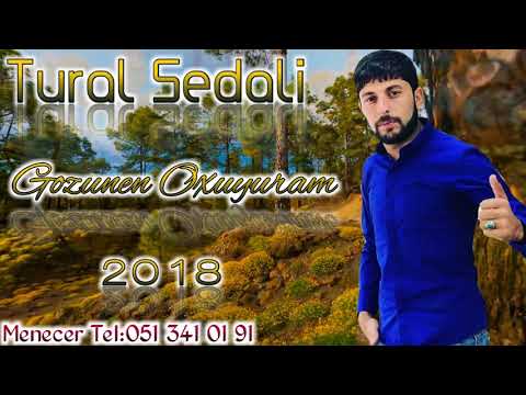 Tural Sedali - Sensiz Oten Omrum 2018