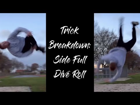 Trick Breakdown: Side Full Dive Roll