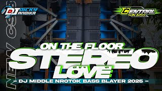 DJ CEK SOUND STEREO LOVE ON THE FLOOR MIDEL NROTOK KARNAVAL SOUND HOREG FULL BASS ALBUM 2025
