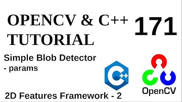 OPENCV & C++ TUTORIALS - 171 | Simple Blob Detector - 2 | SimpleBlobDetector() params