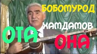 Бобомурод Хамдамов   Ота она даври   Bobomurod Hamdamov   Ota ona davri