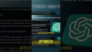 ChatGPT: Revolutionizing Anime Content Creation and Monetization!
