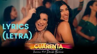 Karina ft. @DaniBarranco13  - Cuarenta (40) | Lyrics (letra) | Disco: 11/11
