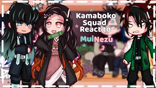 ♡～ Kamaboko Squad muichiro React To MuiNezu ～⁠♡ [] MuiNezu [] Kny ~ [] Demon slayer ^^ []