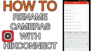 How to rename Hikvision Camera on Hik-Connect screenshot 3